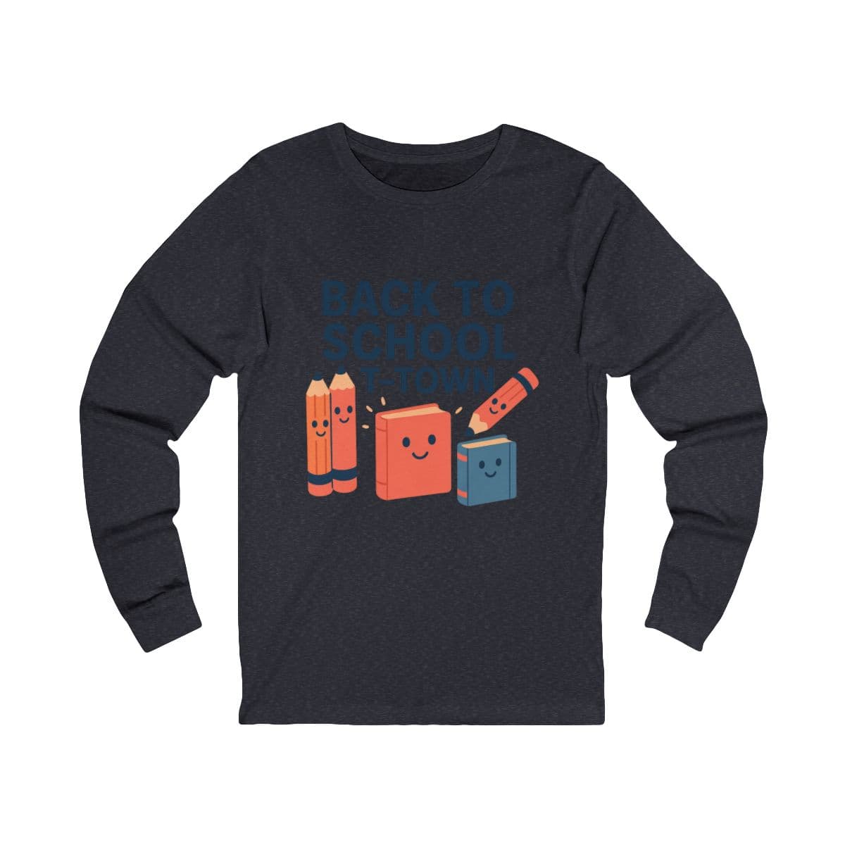 Back to School T-Town Long Sleeve